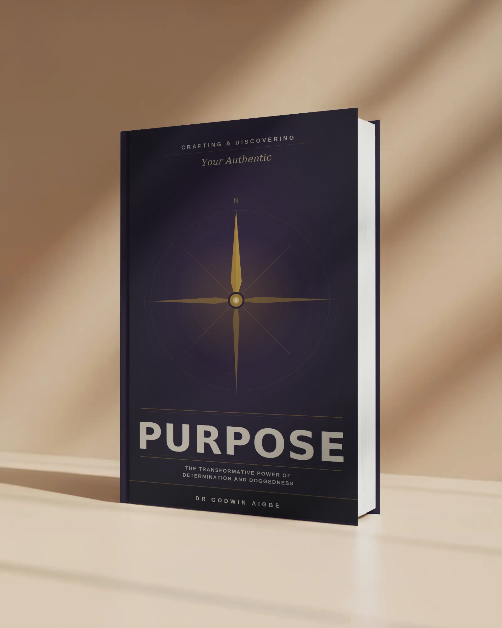 Front cover of Crafting and Discovering Your Authentic Purpose by Dr Godwin Aigbe